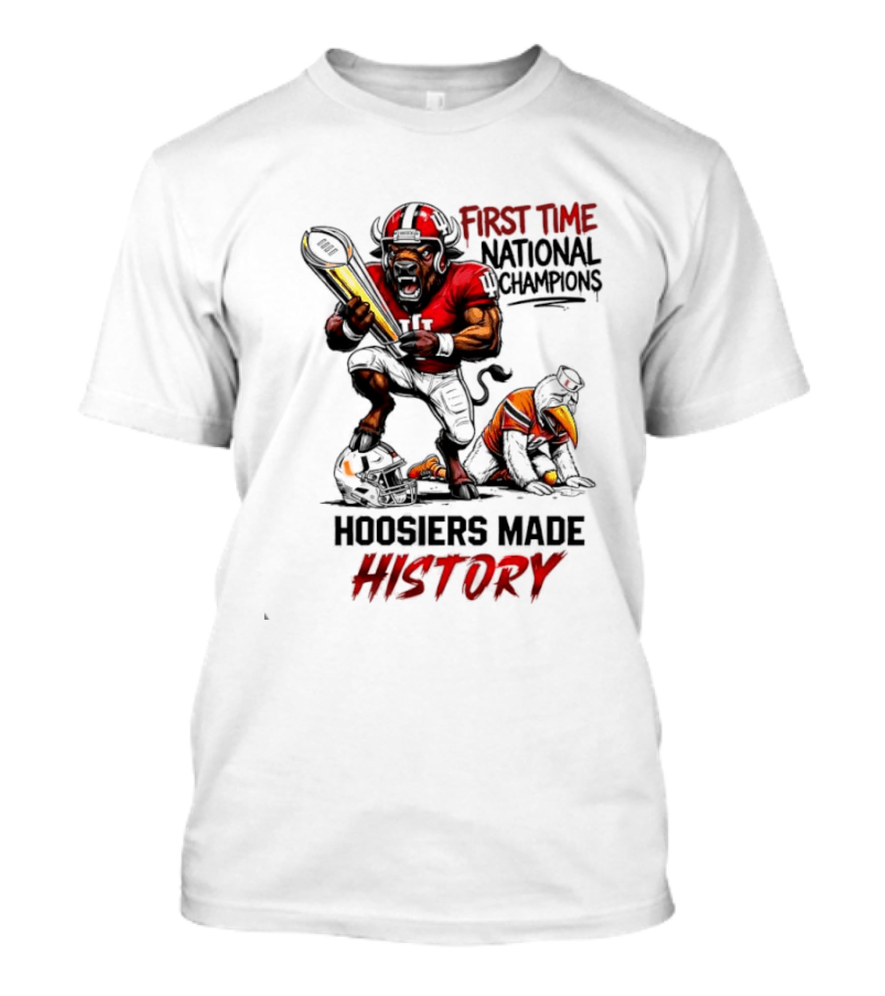 Hoosiers Made History First Time National Champions Mascots Ibis Bison T-Shirt