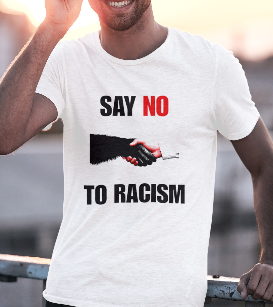 Say No To Racism Bigfoot Human Handshake Equality Message T-Shirt