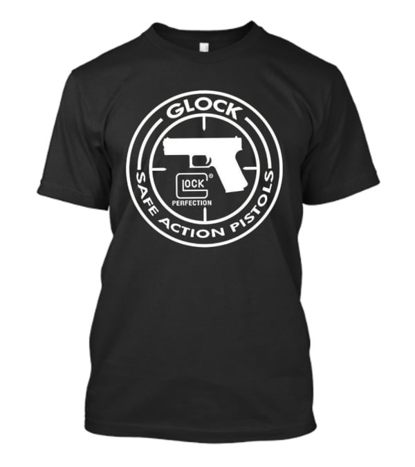 Glock Perfection Safe Action Pistols Target T-Shirt