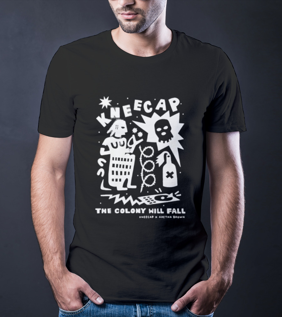 Kneecap The Colony Will Fall Aretha Brown T-Shirt
