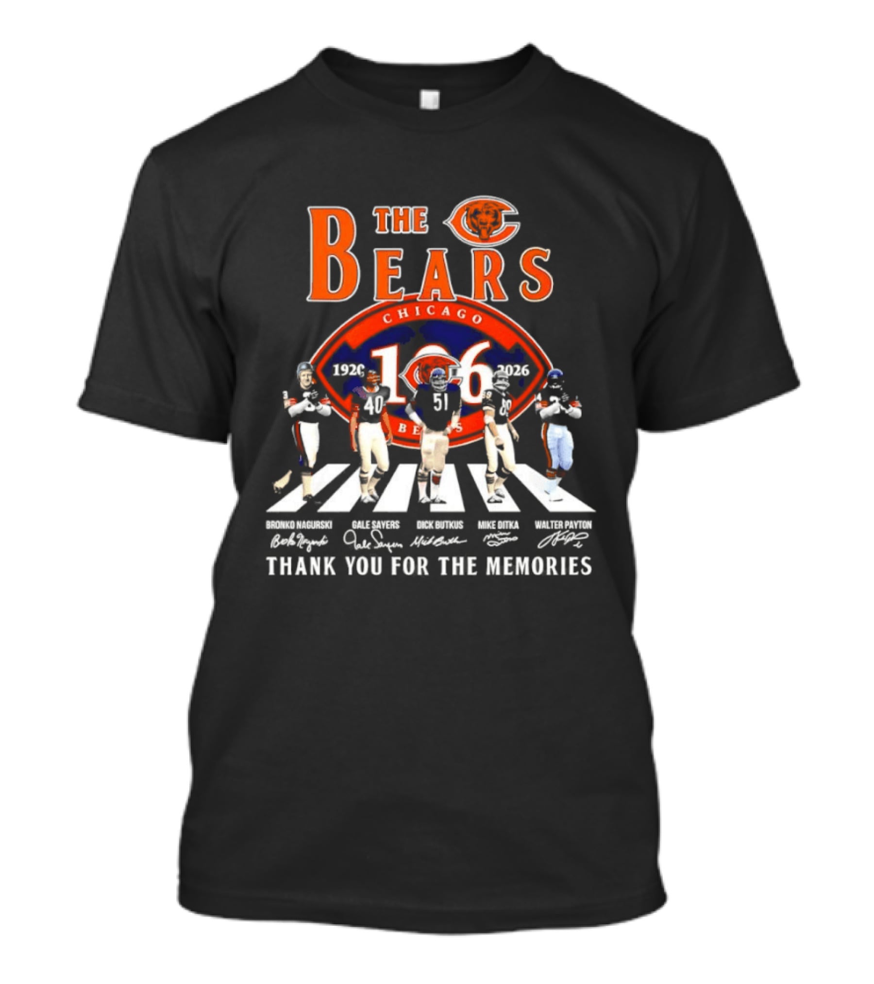 Chicago Bears 106th Anniversary 1920 2026 Nagurski Sayers Butkus Ditka Payton Thank You For The Memories T-Shirt
