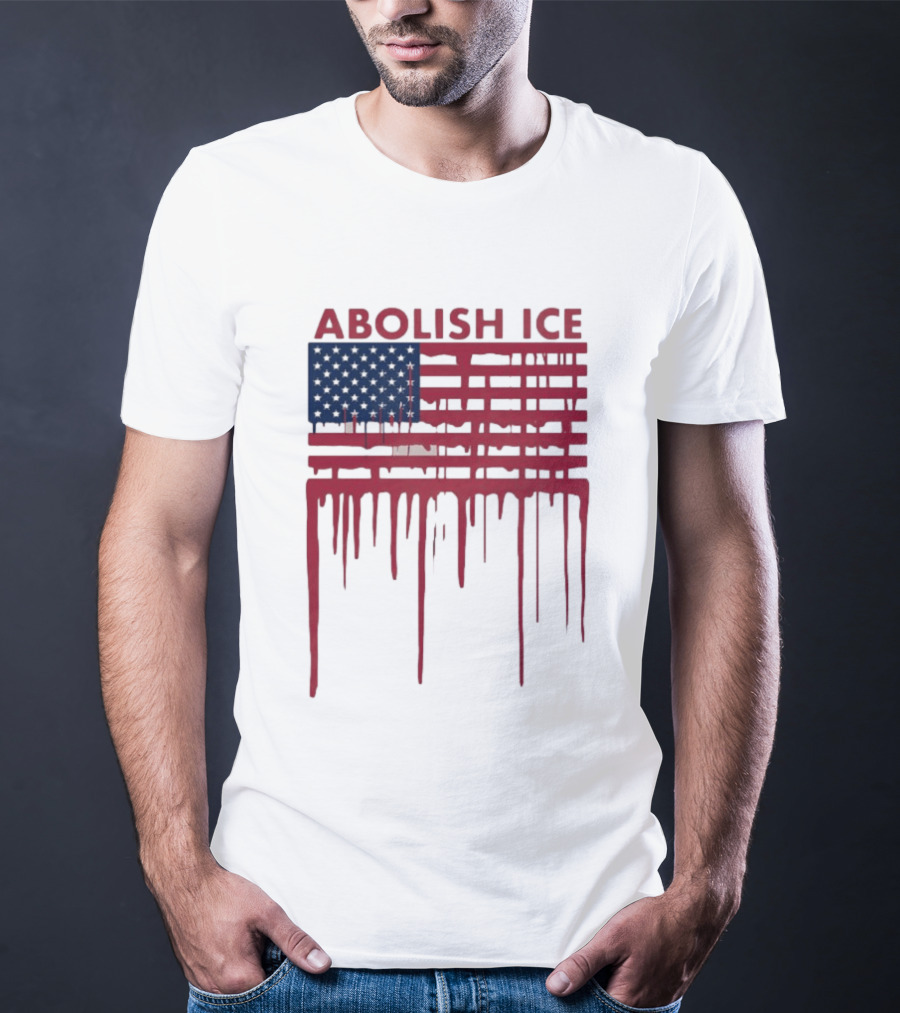 Abolish ICE Dripping American Flag Blood Effect T-Shirt