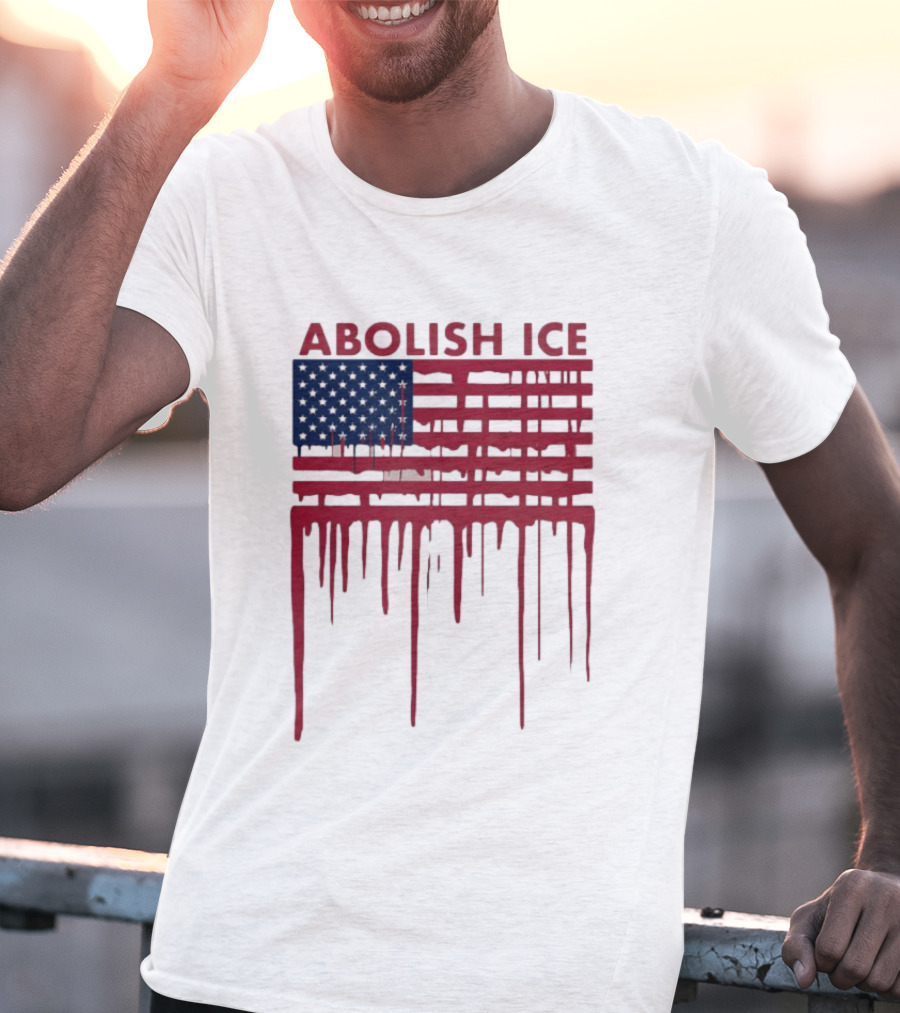 Abolish ICE Dripping American Flag Blood Effect T-Shirt