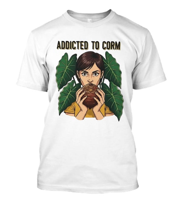 Addicted To Corm Leafy Nature T-Shirt