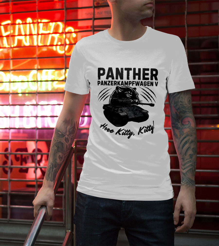 Panzerkampfwagen V Panther Tank Here Kitty Kitty T-Shirt