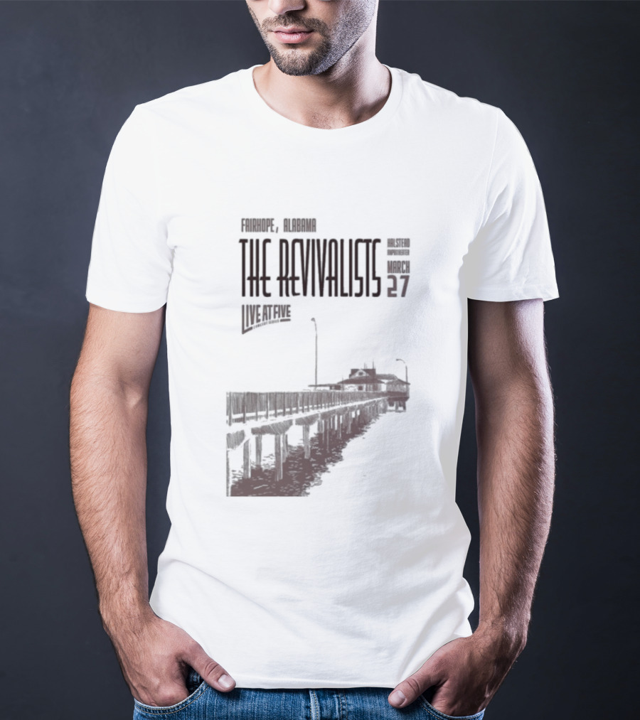 The Revivalists March 27 2026 Fairhope Alabama Steamboat T-Shirt