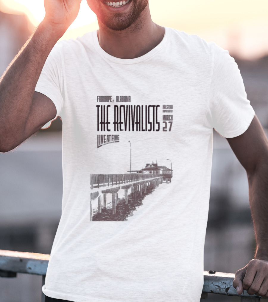 The Revivalists March 27 2026 Fairhope Alabama Steamboat T-Shirt
