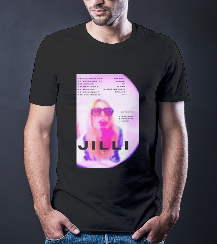 Jilli Winter Tour 2026 Dates Los Angeles Sacramento Denver New York Houston Columbus The Roxy The Mint Slo Brew Skully's Illfest T-Shirt