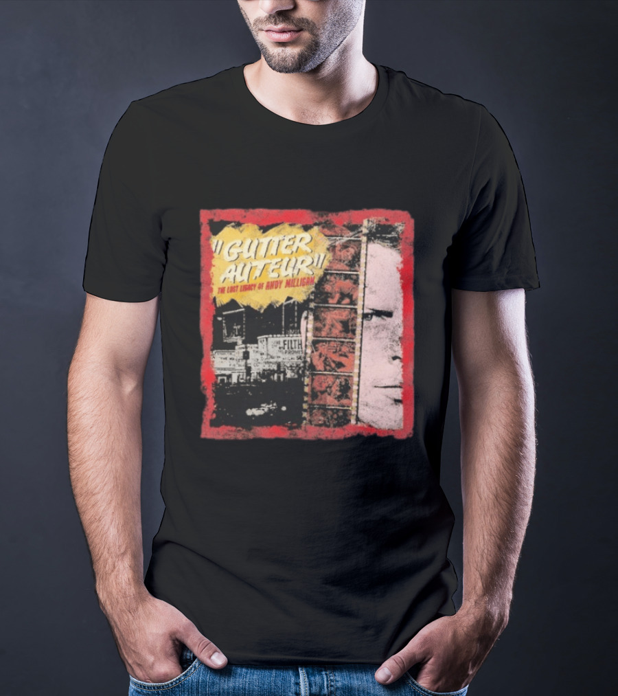 Gutter Auteur The Lost Legacy Of Andy Miligan Filmmaker Tribute With Vintage Film Strip And Urban Nightlife T-Shirt