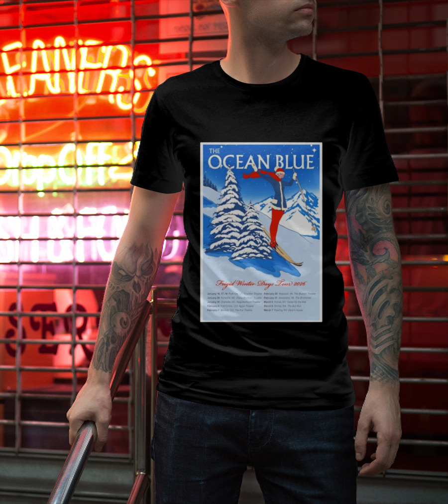 The Ocean Blue Frigid Winter Days Tour 2026 With Skiing Santa And Show Dates T-Shirt