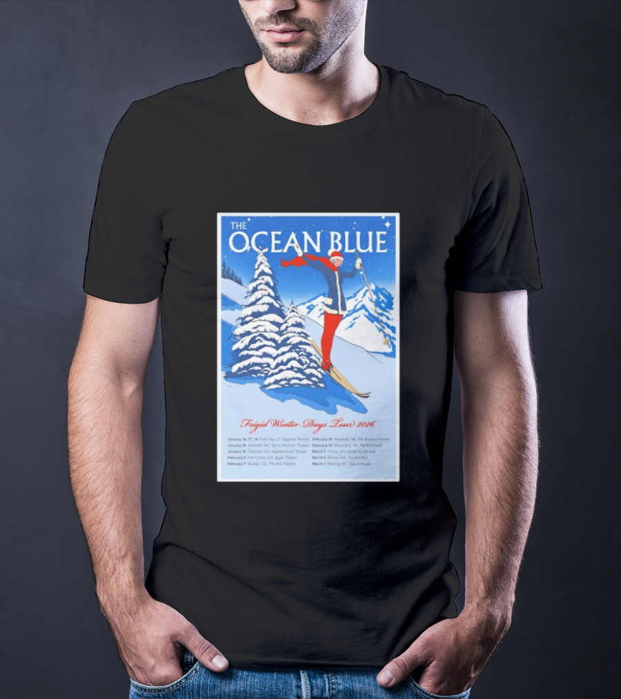The Ocean Blue Frigid Winter Days Tour 2026 With Skiing Santa And Show Dates T-Shirt