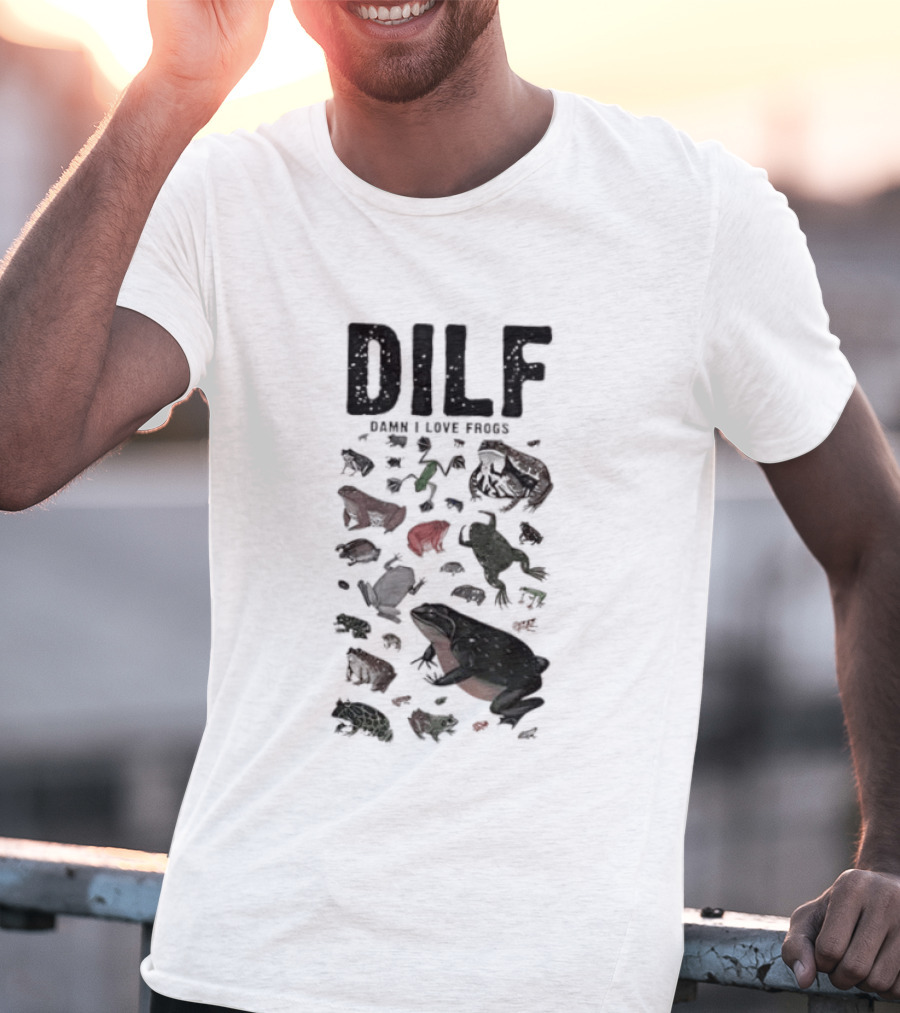 DILF Damn I Love Frogs Amphibian Lovers T-Shirt