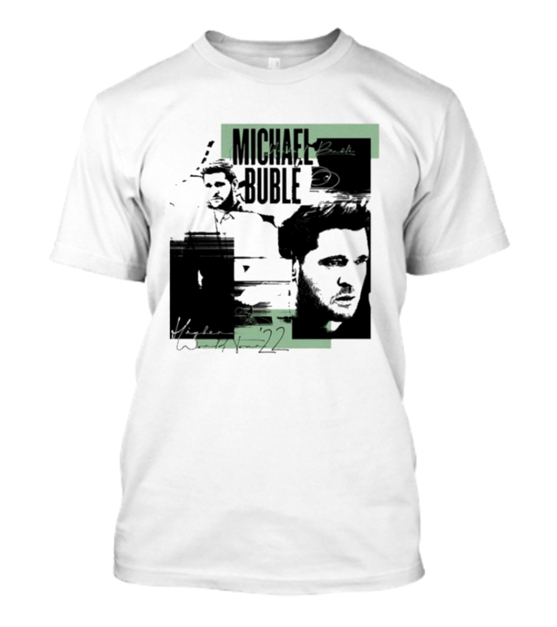 Michael Buble Higher Photo Collage 2022 T-Shirt