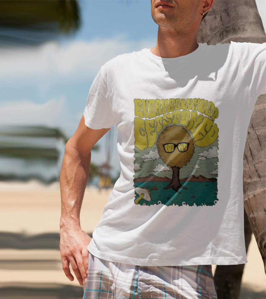 Everybody Must Get Stoned Bob Dylan Psychedelic Mushroom T-Shirt