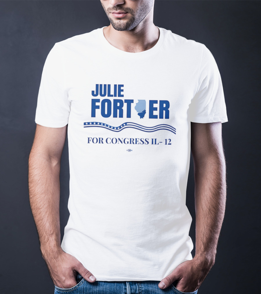 Julie Fortier For Congress IL 12 With Illinois State Map T-Shirt