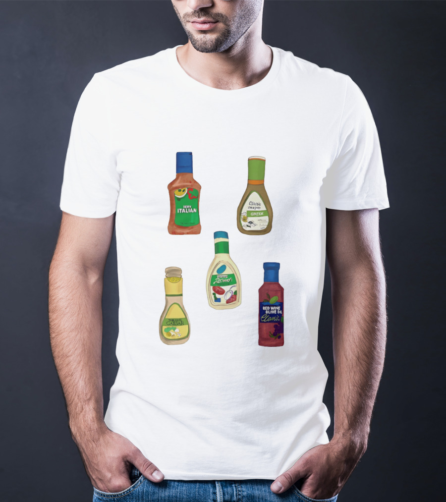 Italian Greek Ranch Caesar Olive Oil Salad Dressing Bottles T-Shirt