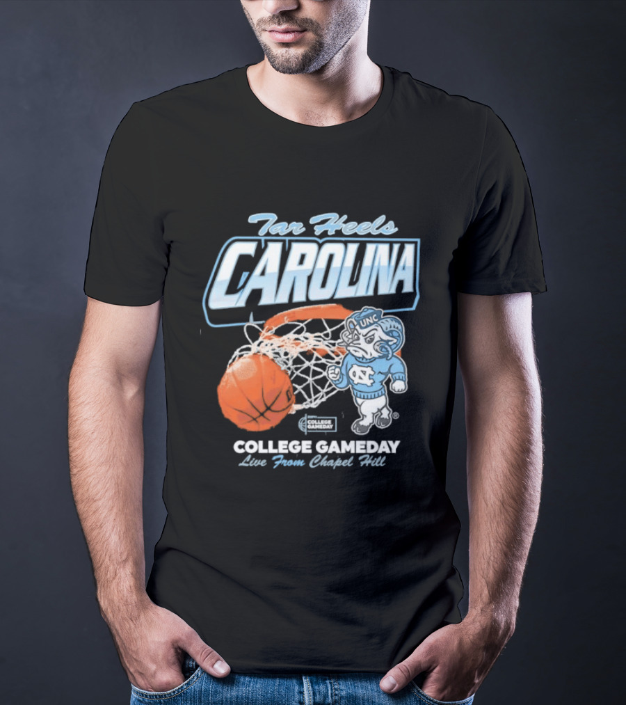 Tar Heels Carolina College Gameday Live From Chapel Hill UNC Basketball T-Shirt