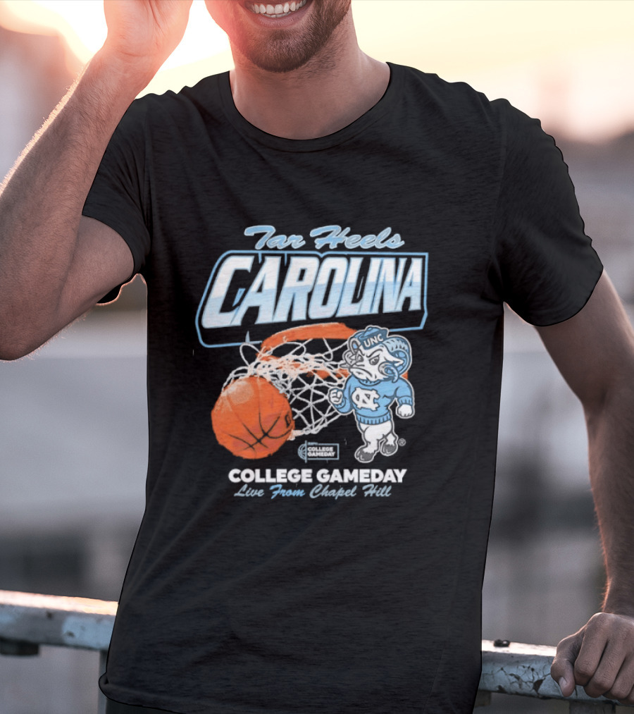 Tar Heels Carolina College Gameday Live From Chapel Hill UNC Basketball T-Shirt