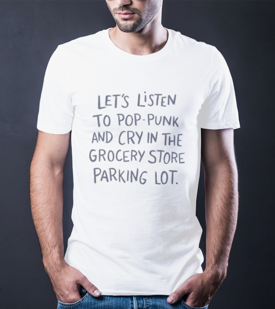 Pop Punk Grocery Store Parking Lot Tears T-Shirt
