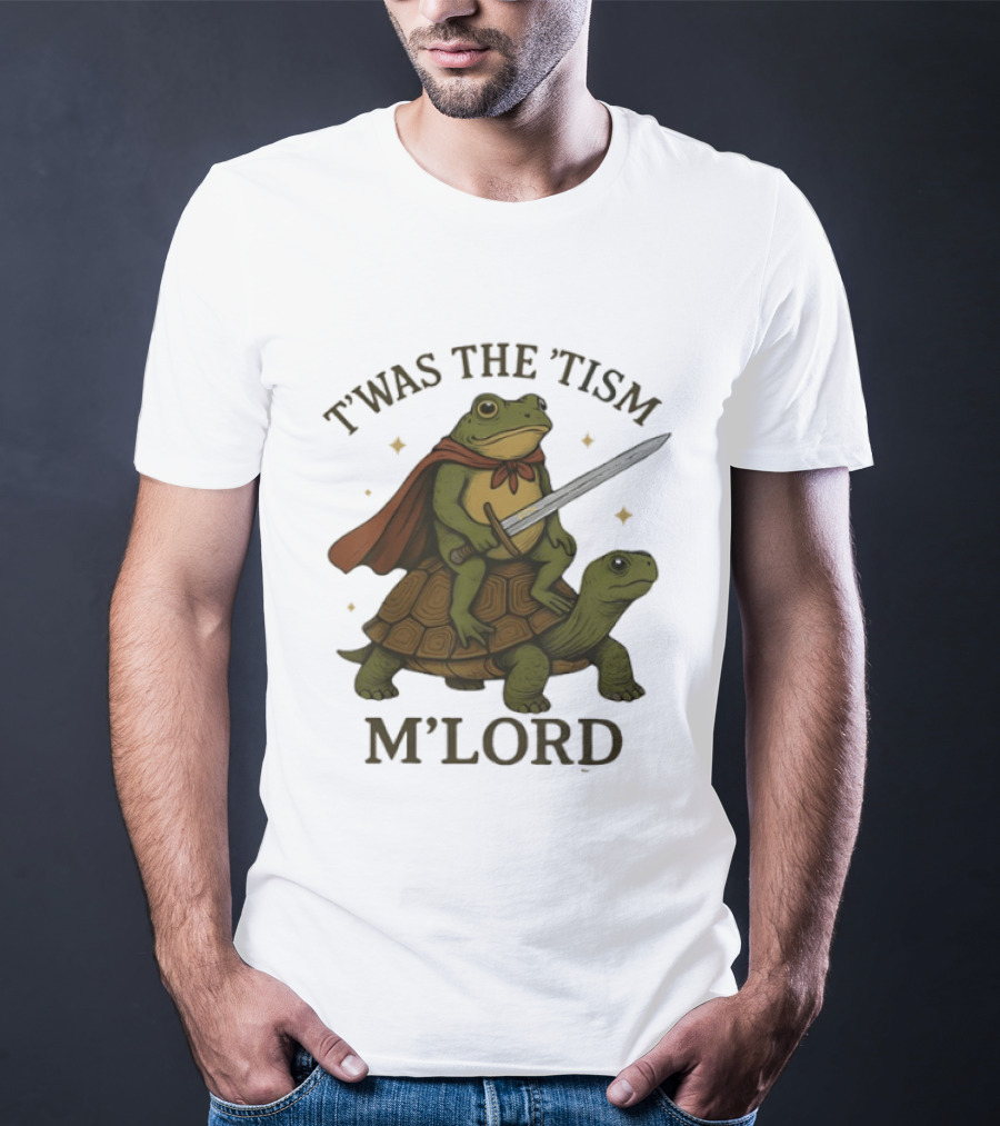 T'was The 'Tism M'Lord Medieval Knight Frog Riding Turtle T-Shirt