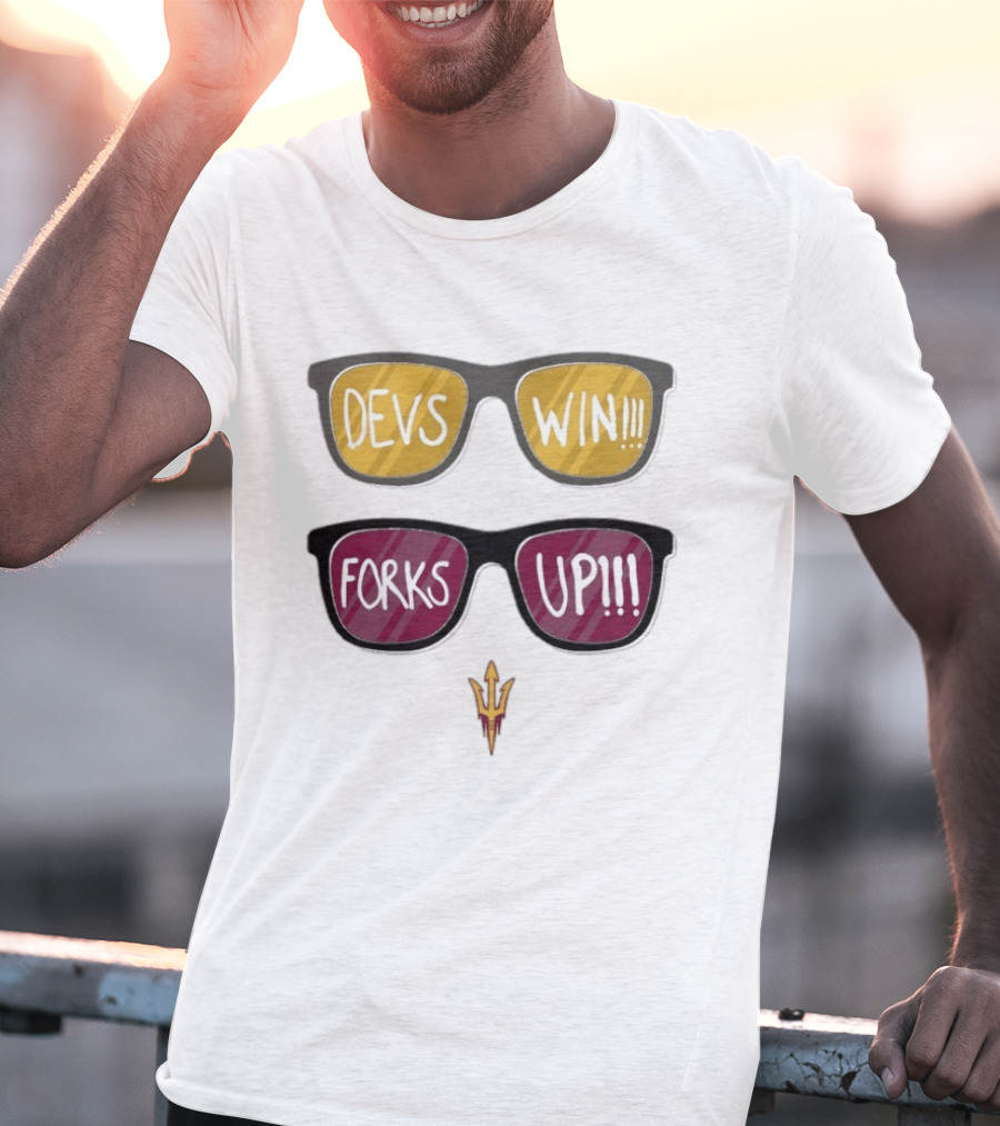 Arizona State Sun Devils Devs Win Forks Up Shades T-Shirt