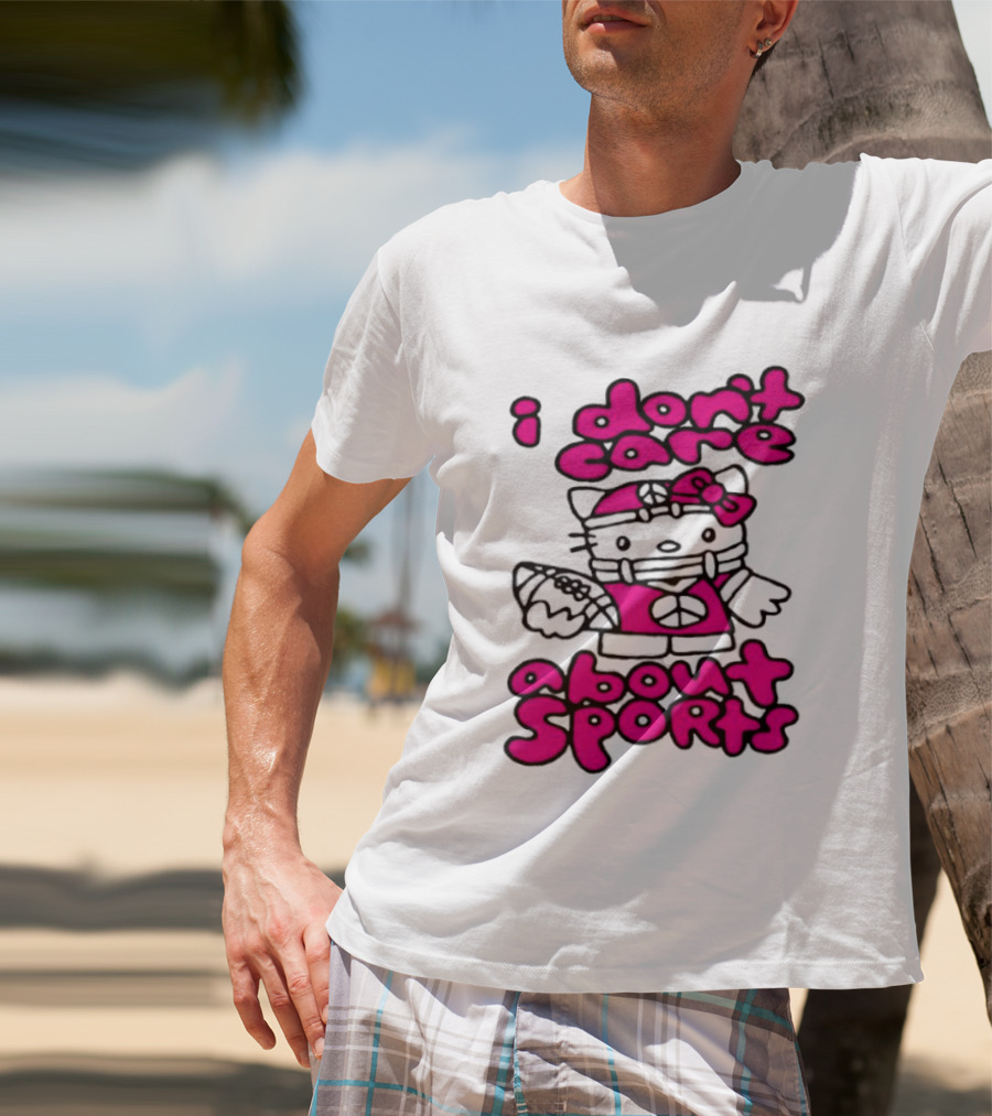 Hello Kitty I Don't Care About Sports Playful Attitude T-Shirt