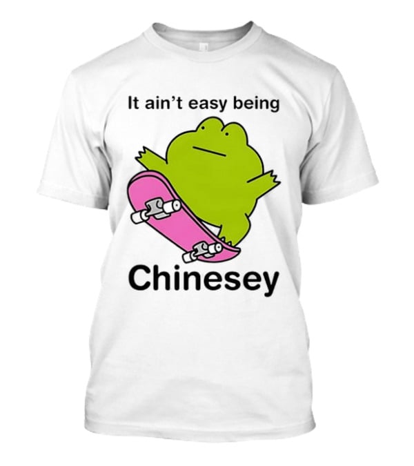 It Ain't Easy Being Chinesey Kawaii Frog On Skateboard T-Shirt