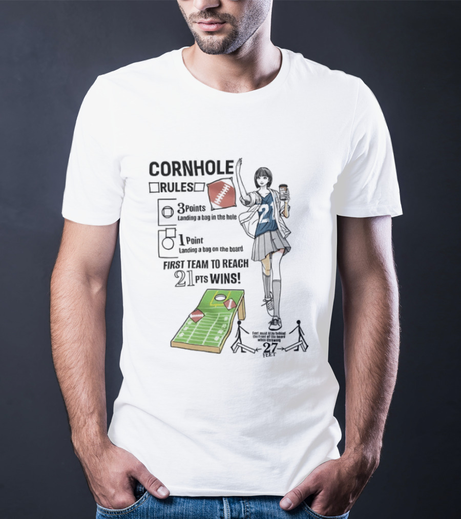 Cornhole Rules First Team To Reach 21 Points Wins T-Shirt