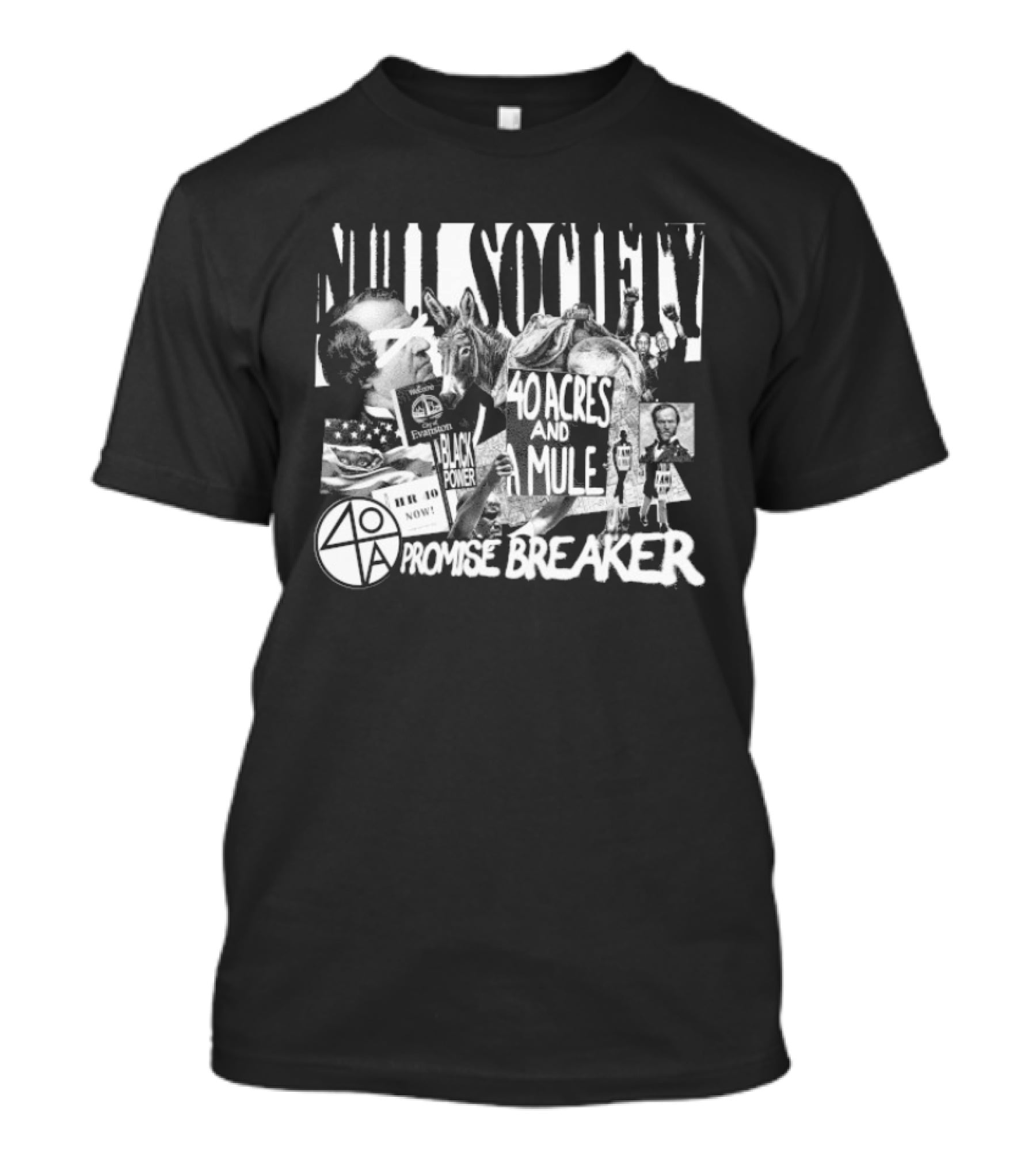 Null Society 40 Acres And Mule Promise Breaker T-Shirt