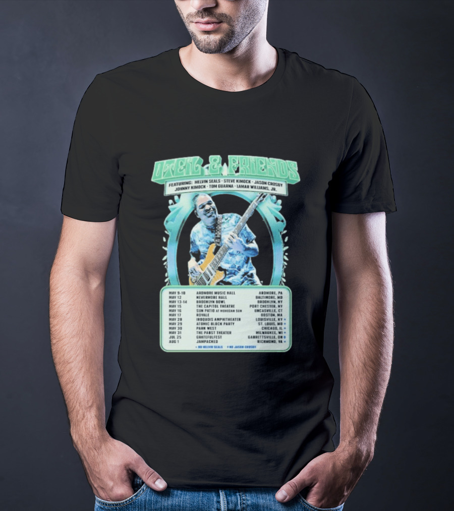 Oteil And Friends 2026 Tour North America Featuring Melvin Seals Steve Kimock City Dates May T-Shirt