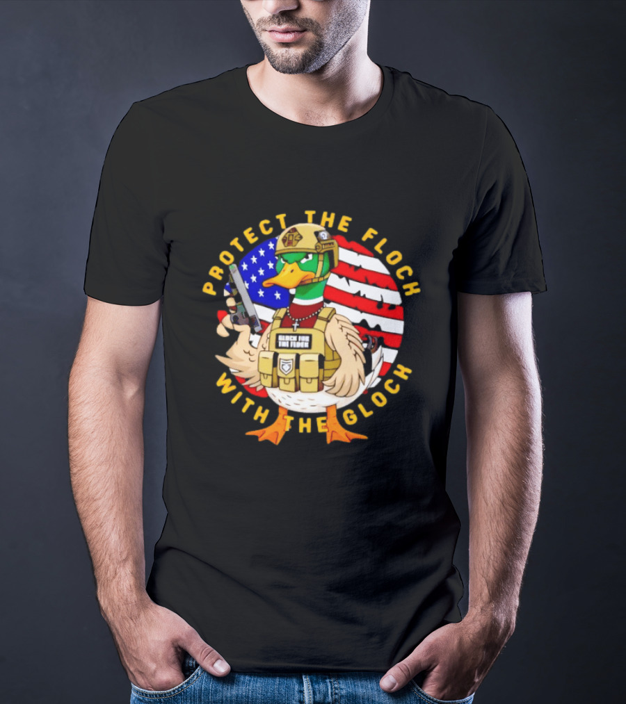 Protect The Flock With The Glock Patriotic Tactical Duck With American Flag T-Shirt