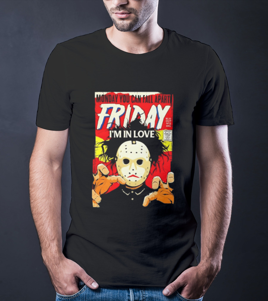 Monday You Can Fall Apart Friday I'm In Love Jason Voorhees Comic T-Shirt