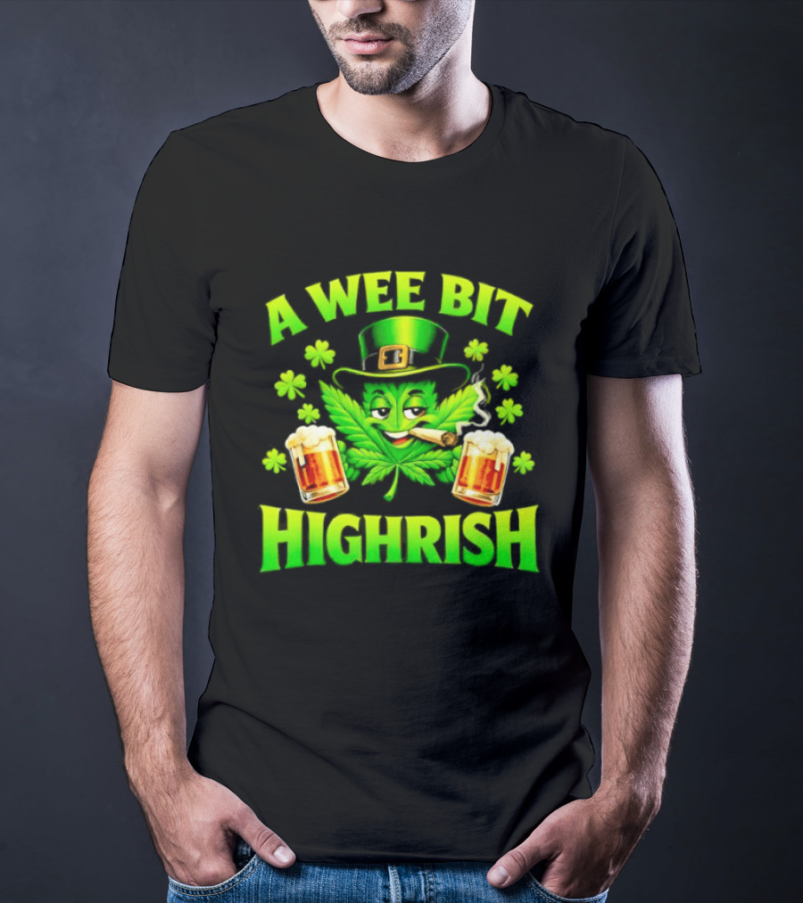 A Wee Bit Highrish St Patrick's Day Smoking Leprechaun Beer Shamrock T-Shirt