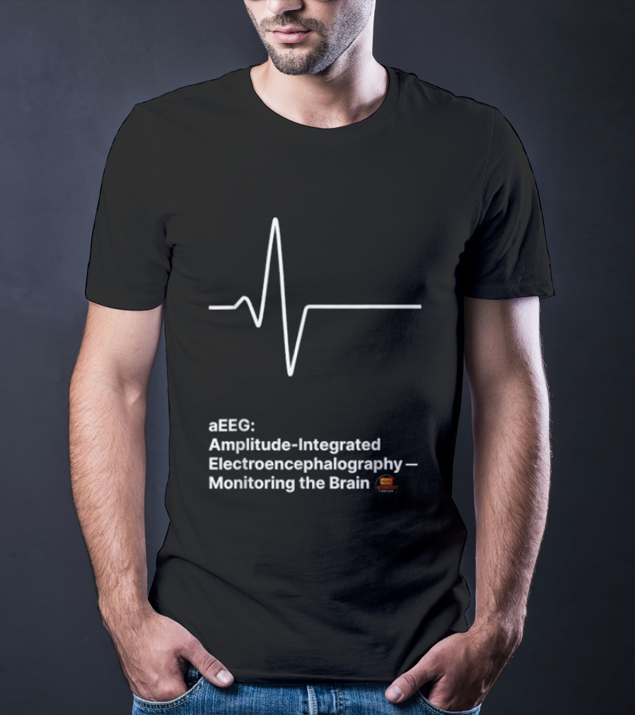 EEEG Amplitude Integrated Electroencephalography Monitoring The Brain T-Shirt