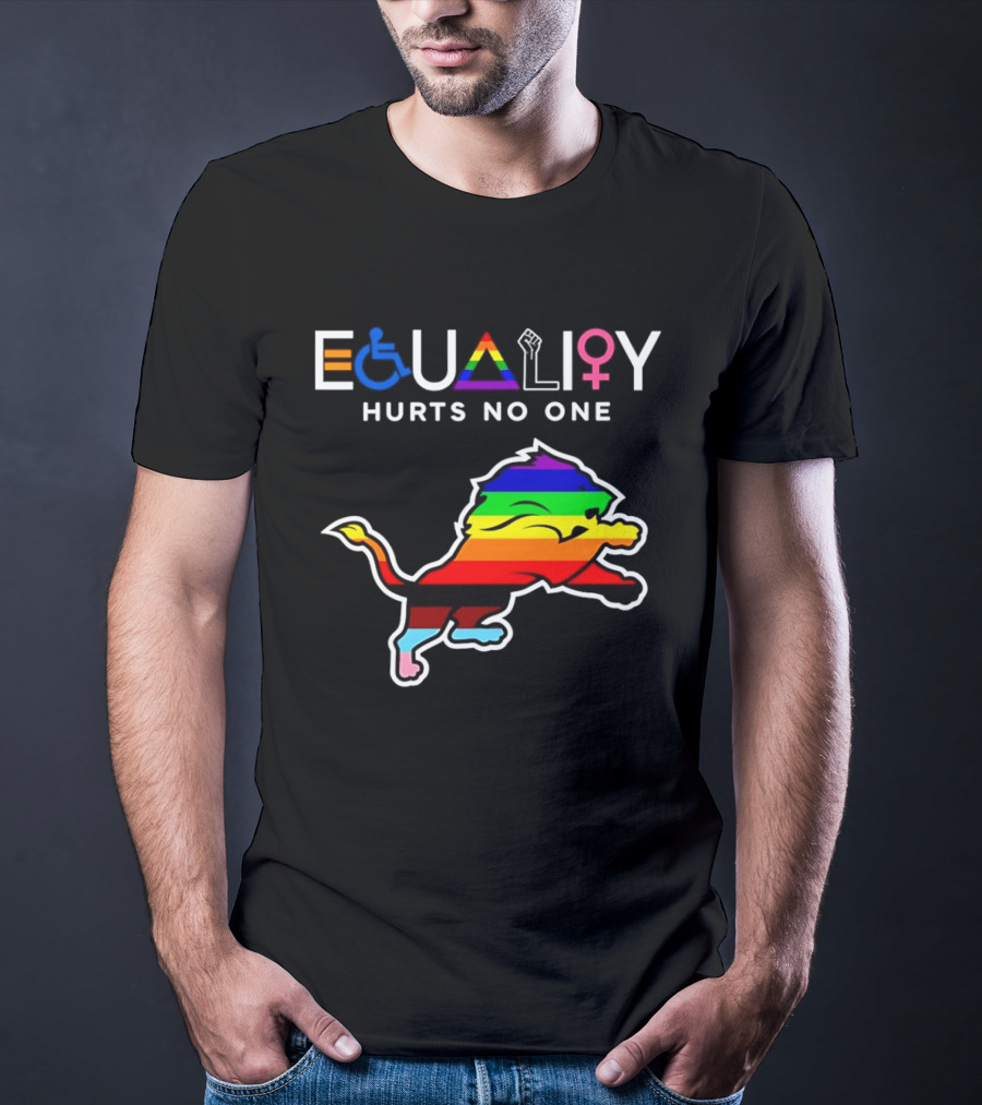Detroit Lions Equality Rainbow Lion Hurts No One T-Shirt