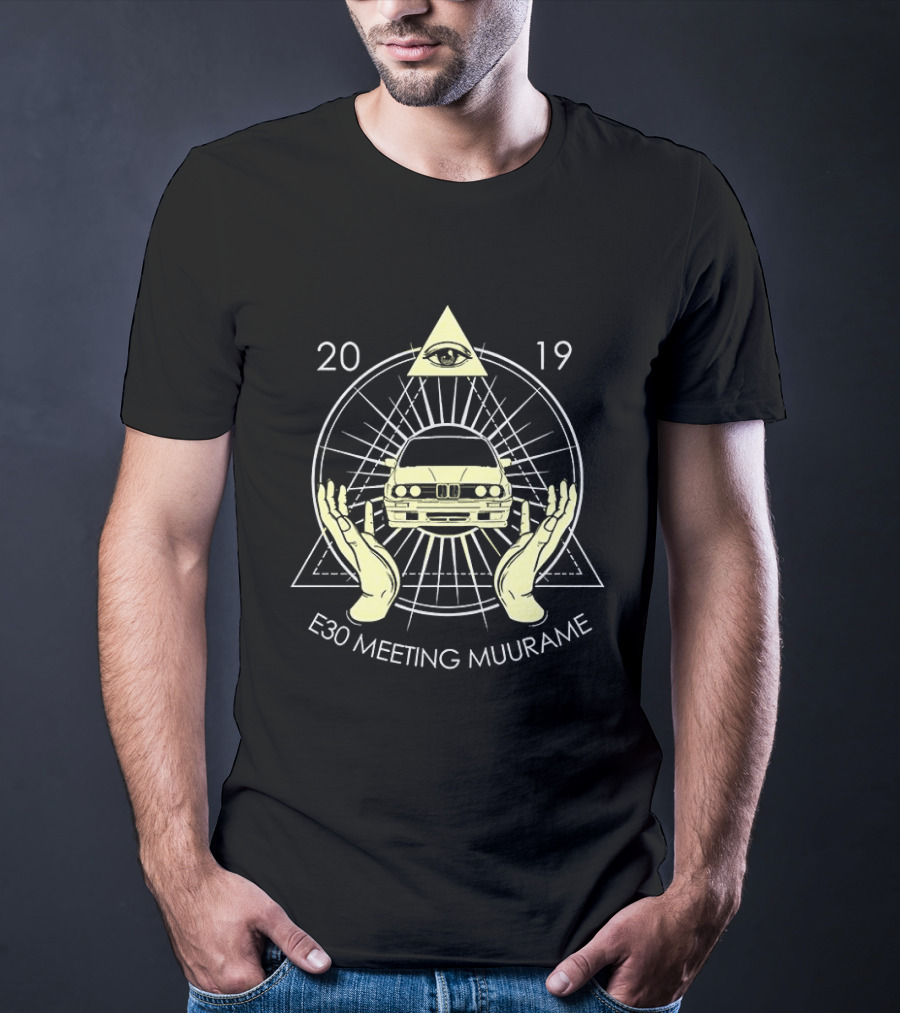 E30 Meeting Muurame 2019 Illuminati Eye Car Graphic Pyramid Hands T-Shirt