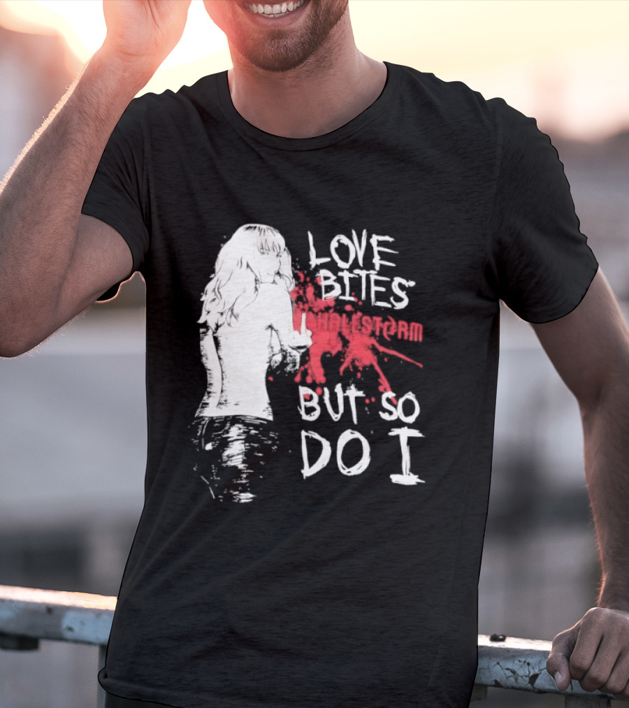 Halestorm Love Bites But So Do I Middle Finger Women's Clothing T-Shirt