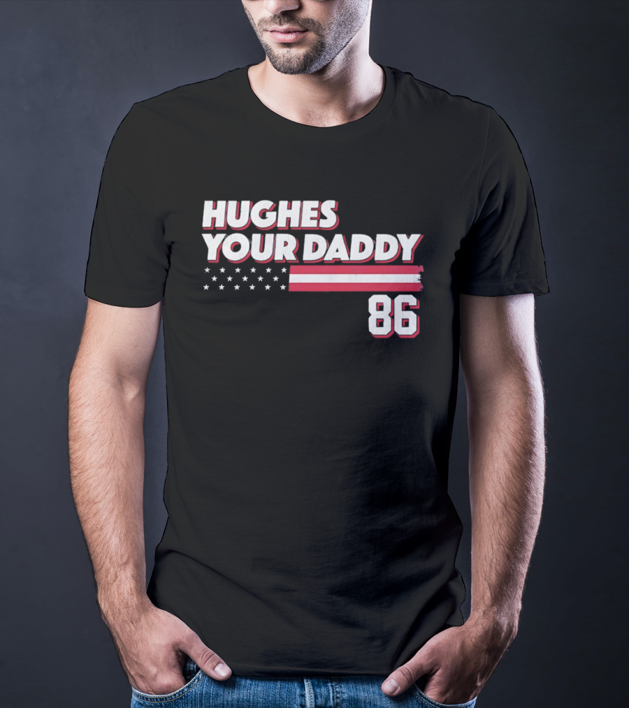 Hughes Your Daddy 86 Stars And Stripes T-Shirt