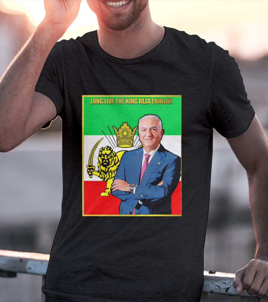 Long Live The King Reza Pahlavi Iranian Flag Lion T-Shirt