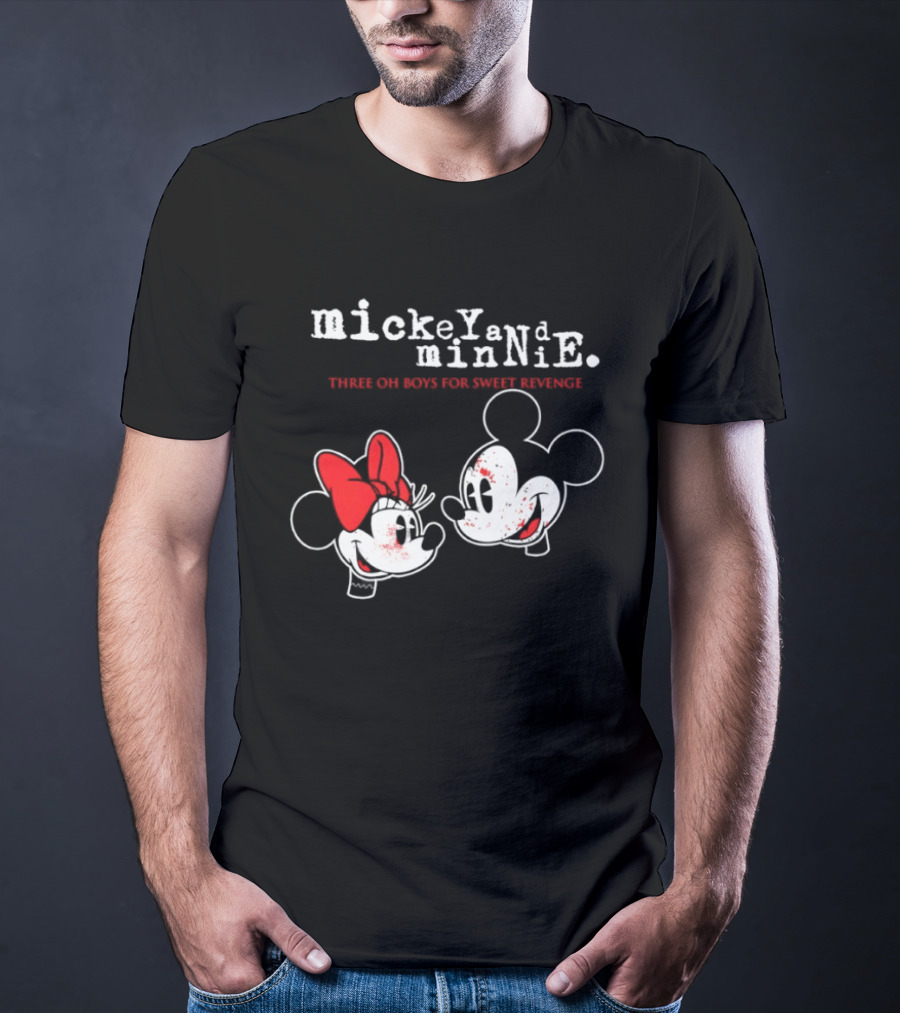 Mickey And Minnie Mouse Three Oh Boys For Sweet Revenge T-Shirt