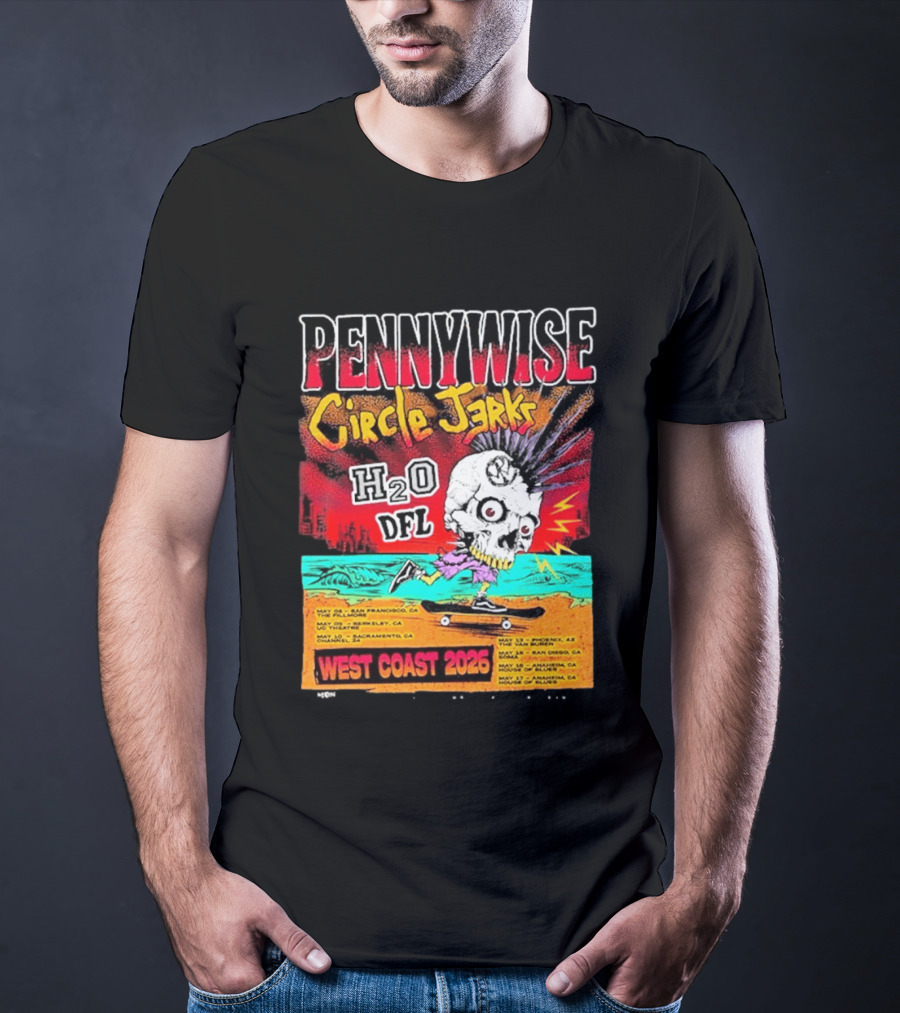 Pennywise Circle Jerks H2O DFL West Coast 2026 Tour San Francisco Sacramento Berkeley San Diego T-Shirt