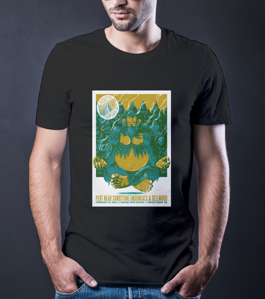 North Hootenanny Country Pert Near Sandstone MoonCats Dellwood Empire Arts Center Grand Forks ND February 28 2026 T-Shirt