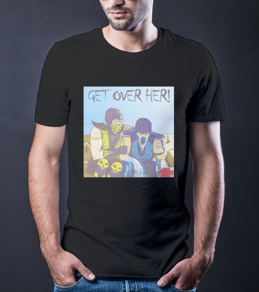 Get Over Her Scorpion Sub Zero Mortal Kombat Meme T-Shirt