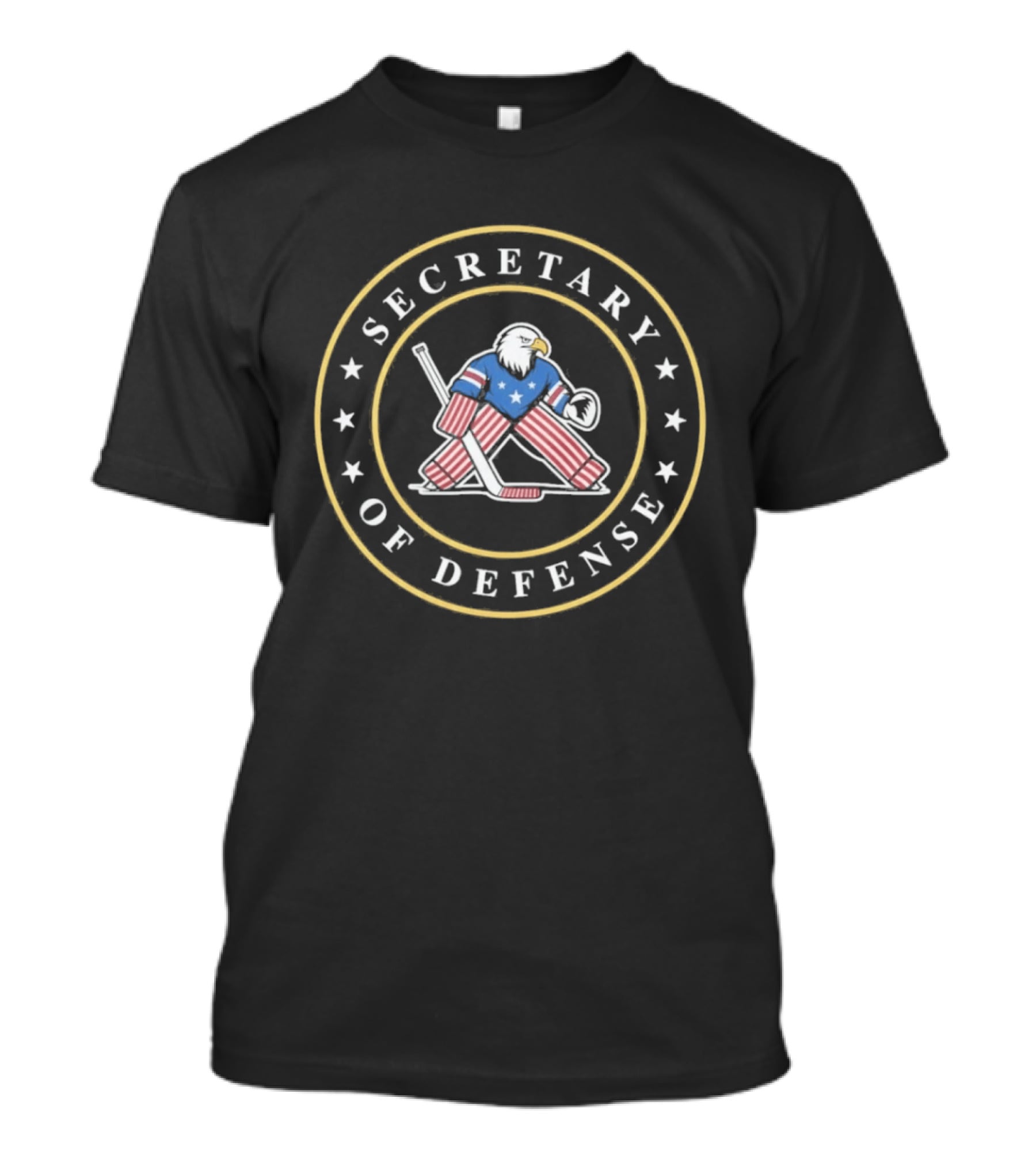 SECRETARY OF DEFENSE Hockey Goalie Eagle Patriotic American Stars And Stripes T-Shirt