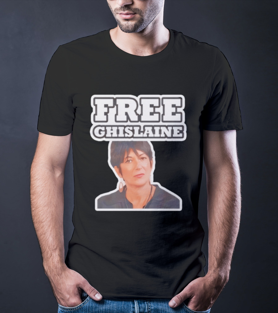 Tim Dillon Free Ghislaine Controversial Statement Attorney General T-Shirt