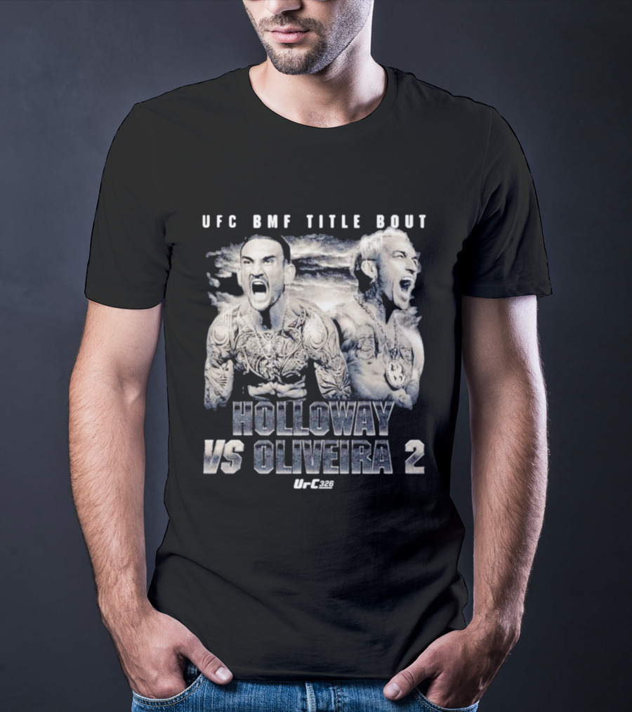 UFC BMF Title Bout Holloway Vs Oliveira 2 Or 326 T-Shirt