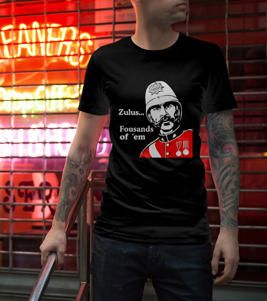 Zulus Fousands Of 'Em Military Officer Illustration Red Uniform White Helmet T-Shirt