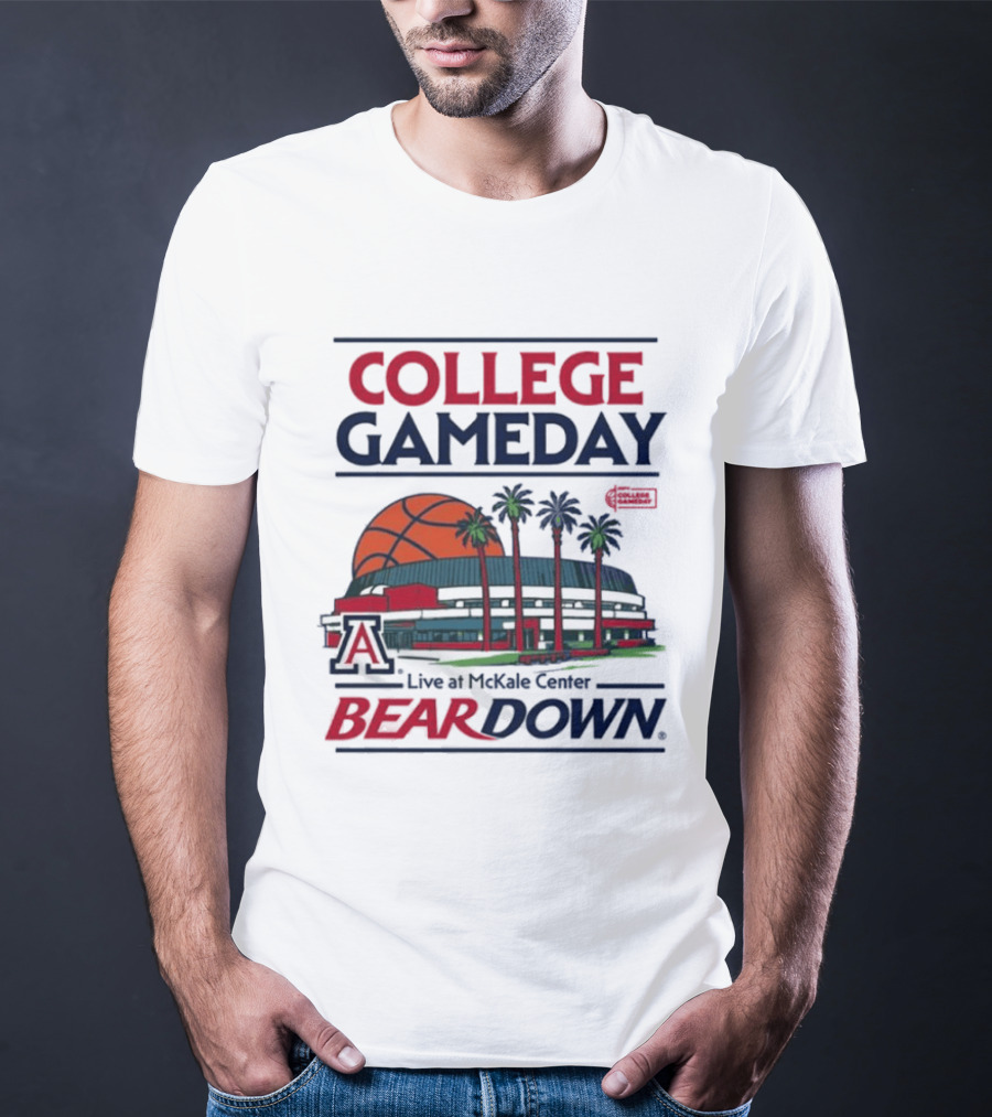 Arizona Wildcats College Gameday Live At McKale Center Bear Down T-Shirt