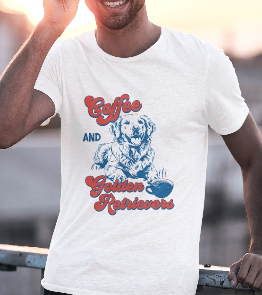 Coffee And Golden Retrievers Cozy Pet Lovers T-Shirt