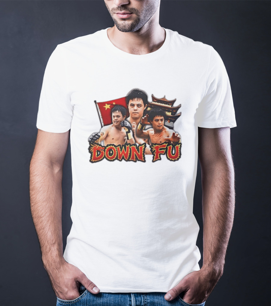 Down Fu Kung Fu China Down Syndrome Martial Arts T-Shirt